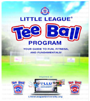 Tee Ball Program *Ordering 25+ Please contact Regional Office*